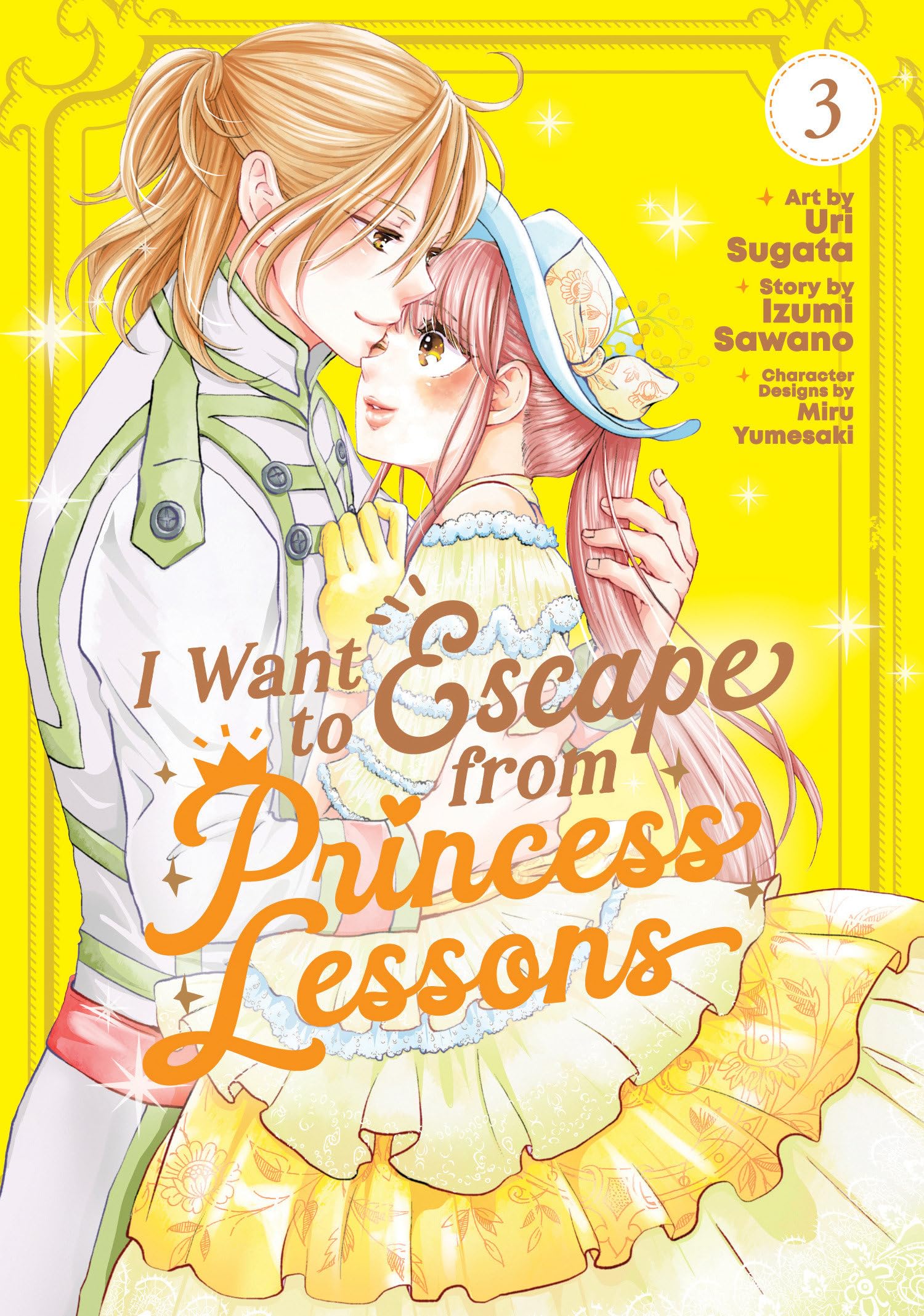 I Want to Escape from Princess Lessons (Manga) Vol. 3 Manga