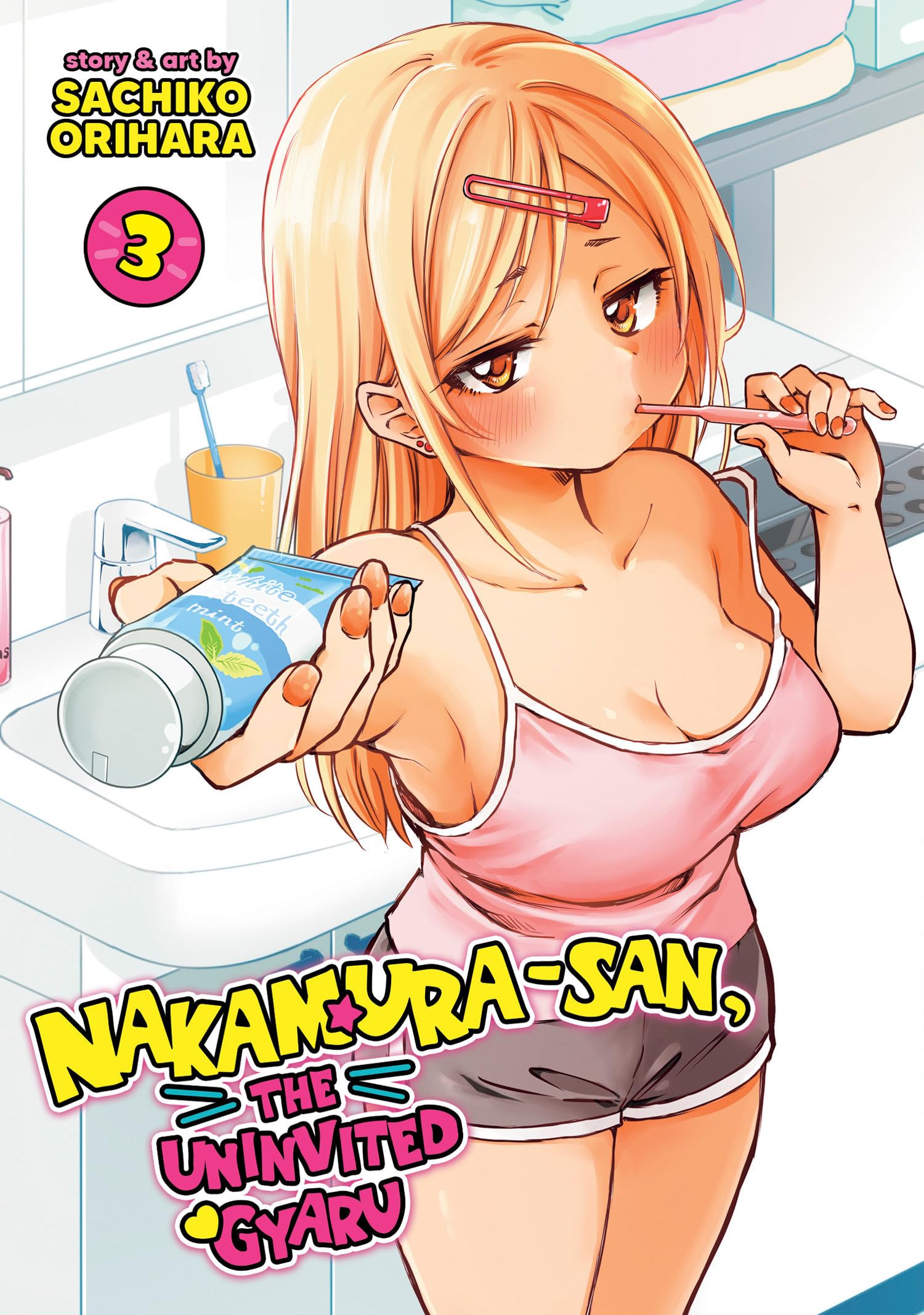 Nakamura-san, the Uninvited Gyaru Vol. 3 Manga
