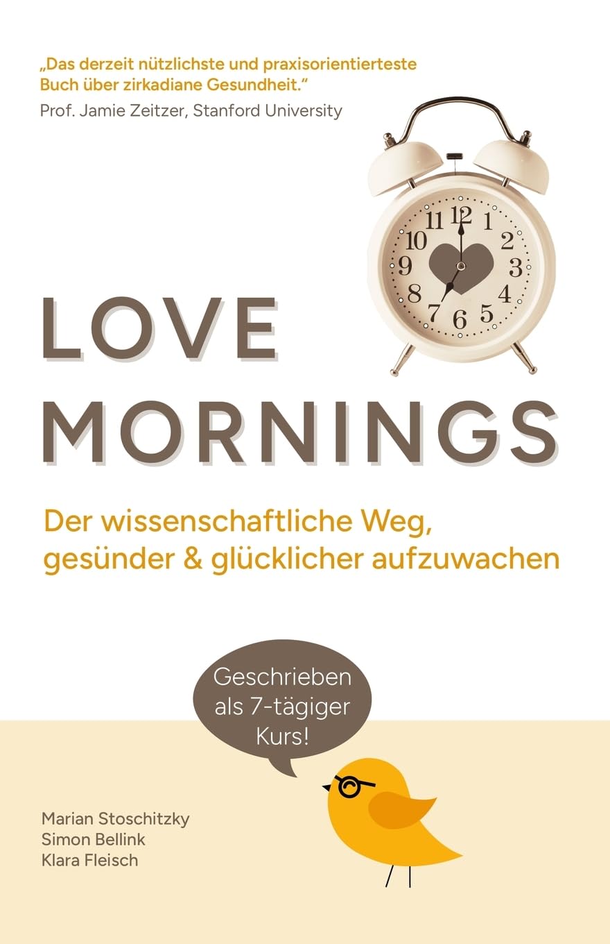 Love Mornings: Der wissenschaftliche Weg, gesünder und glücklicher aufzuwachen Medicine