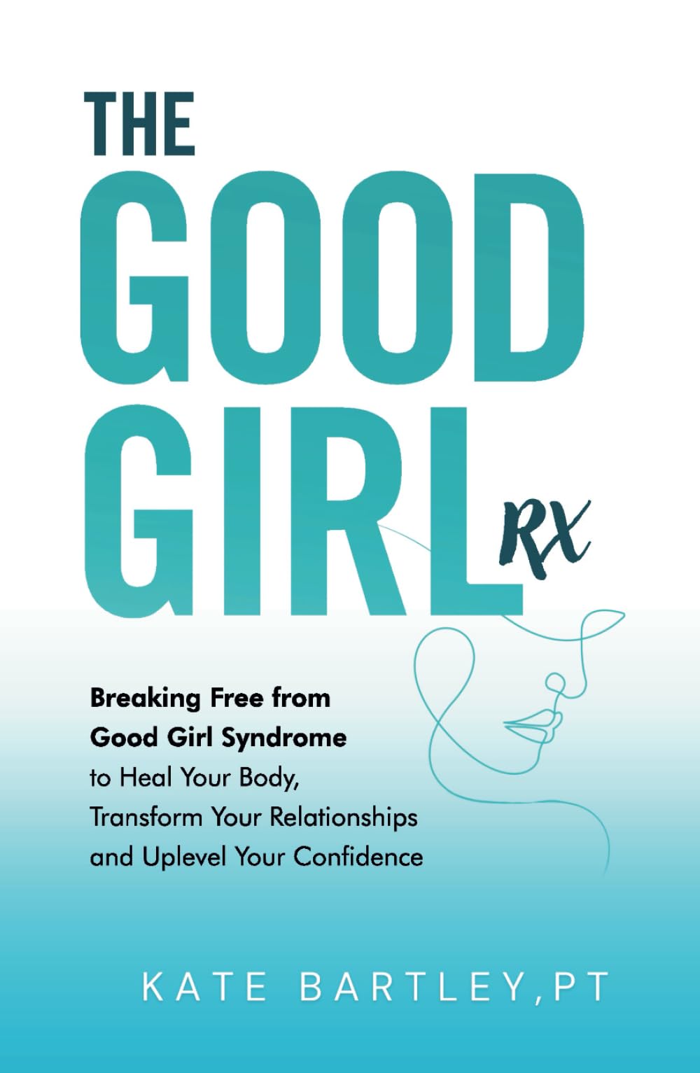 Product Image: The Good Girl Rx
