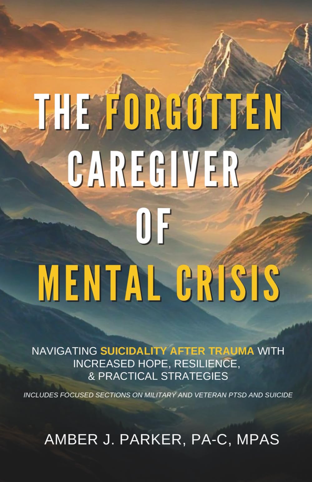 The Forgotten Caregiver of Mental Crisis Health, Nutrition & Fitness