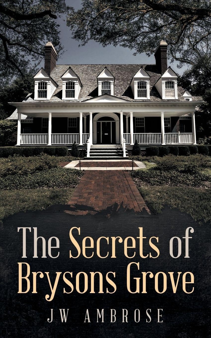 The Secrets of Bryson's Grove Contemporary literature