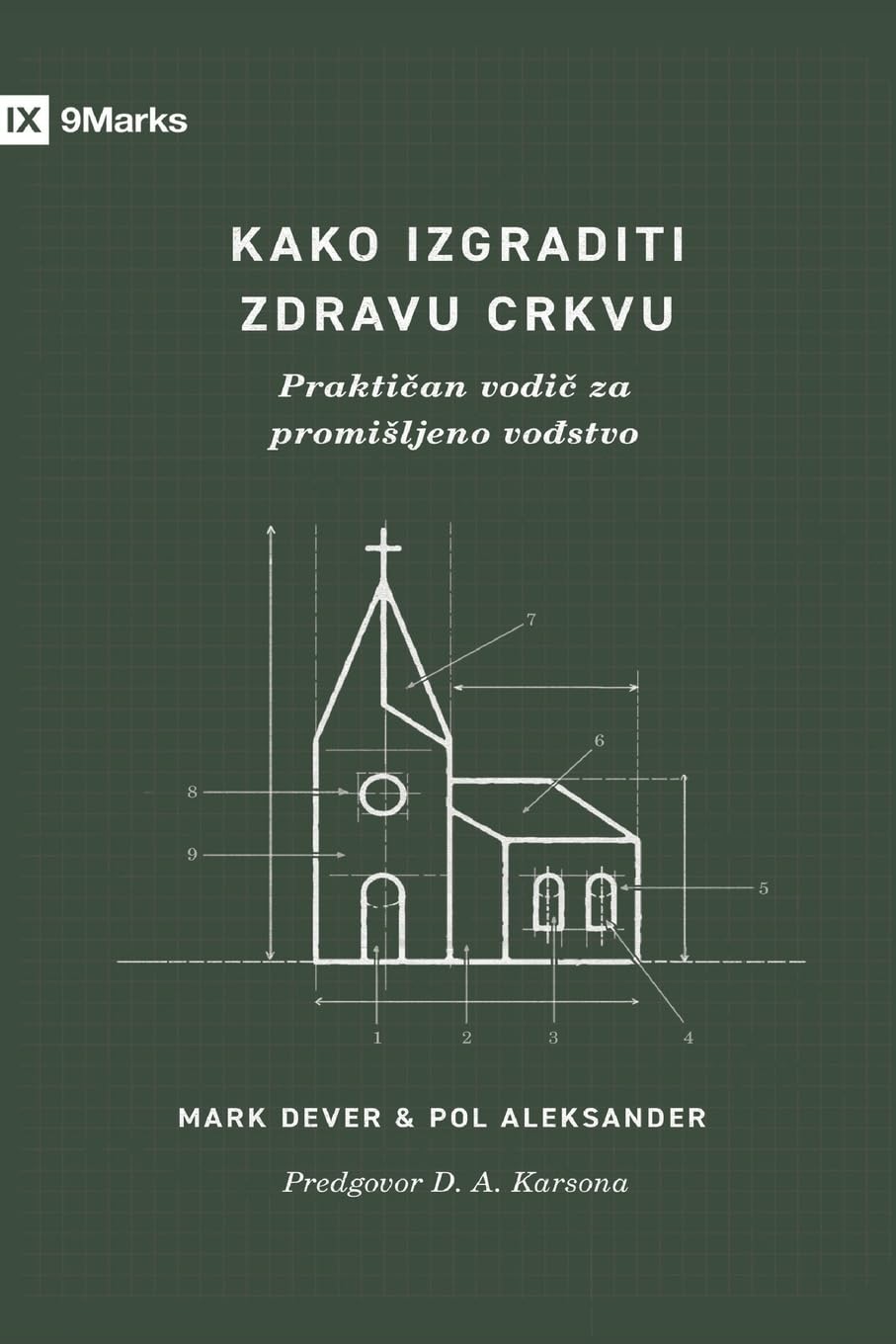 How to Build a Healthy Church / Kako izgraditi zdravu crkvu Religion & Esotericism
