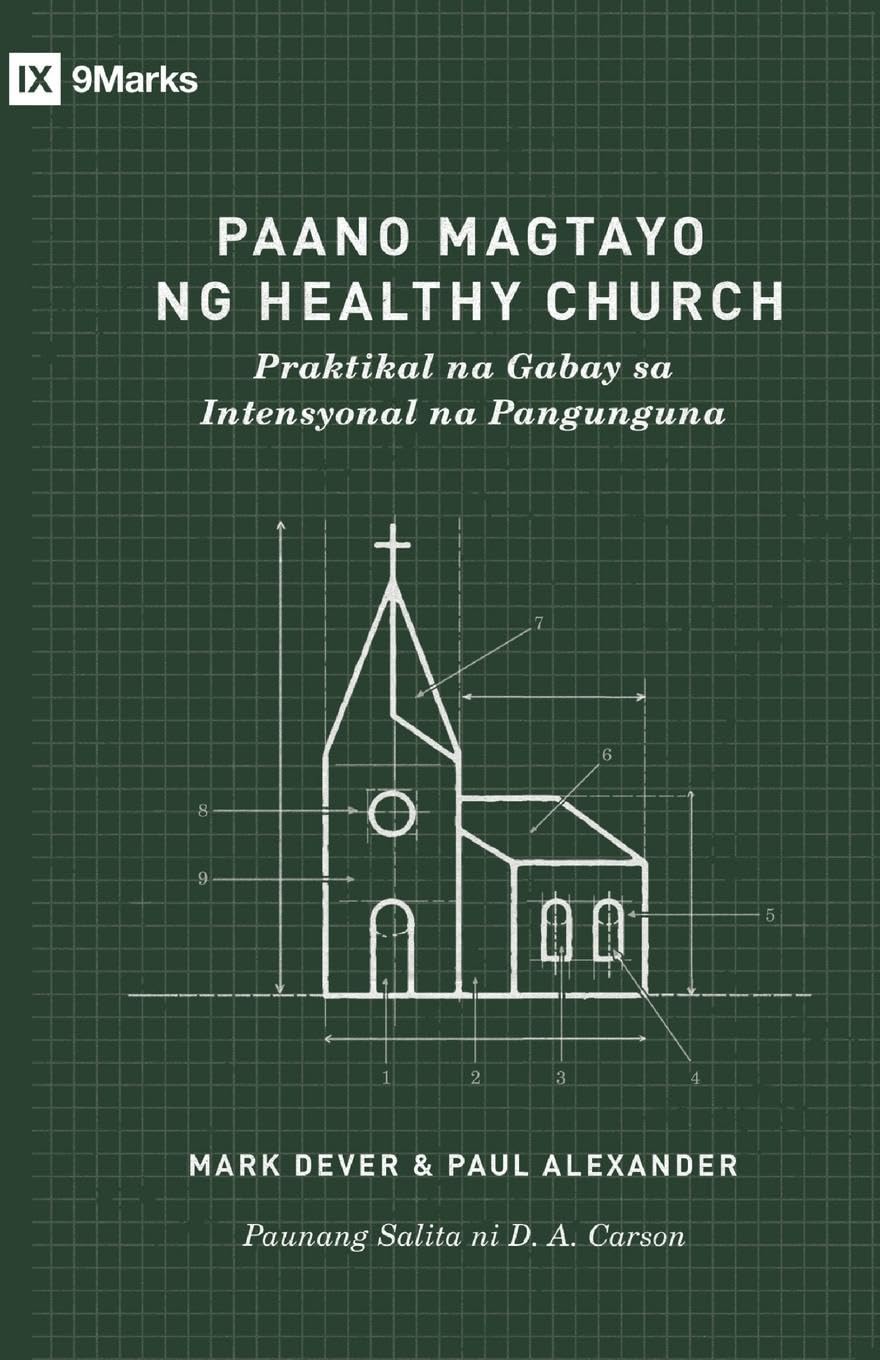 How to Build a Healthy Church /Paano Magtayo ng Healthy Church (Taglish) Religion & Esotericism