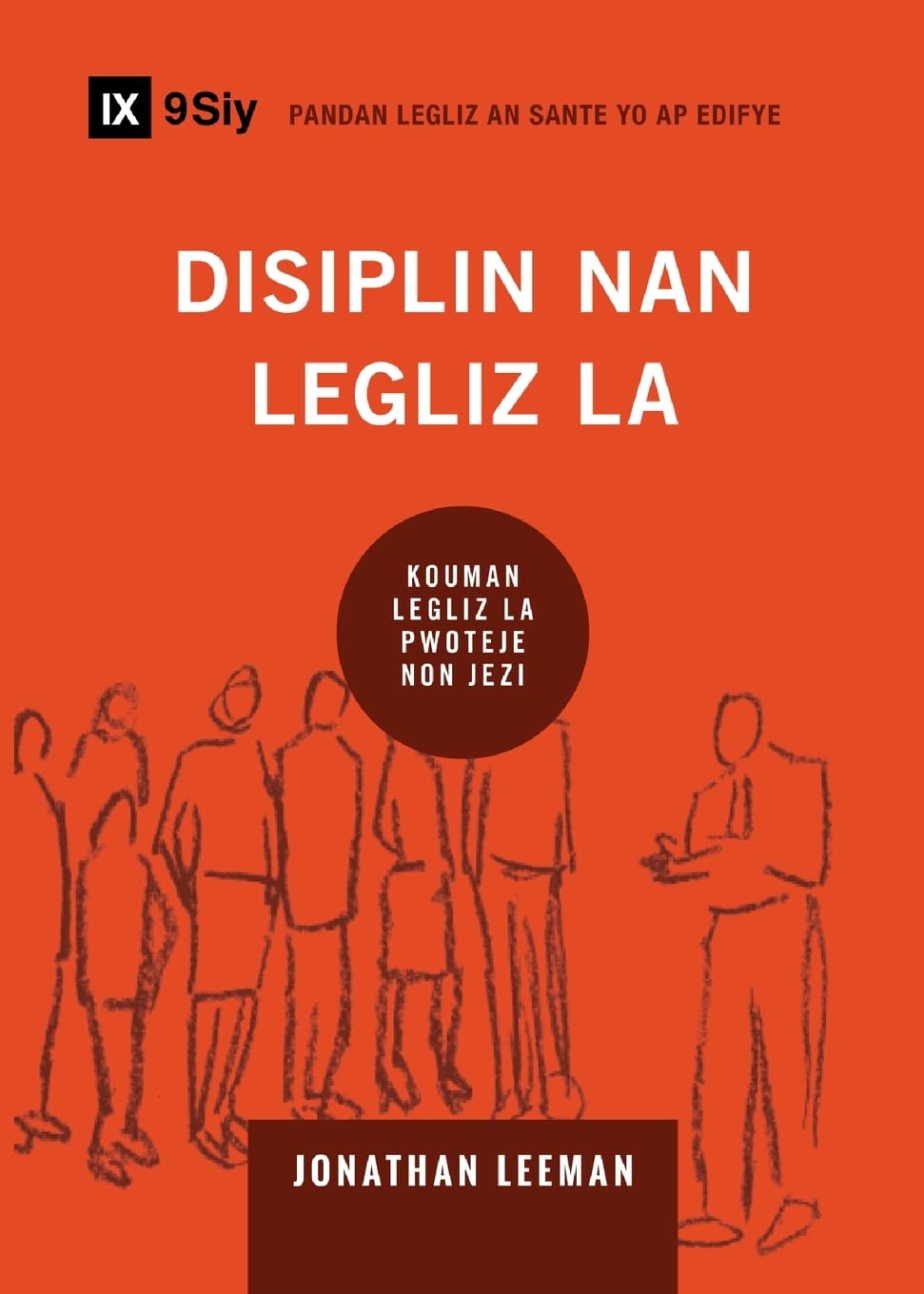 Church Discipline / Disiplin nan Legliz la Religion & Esotericism