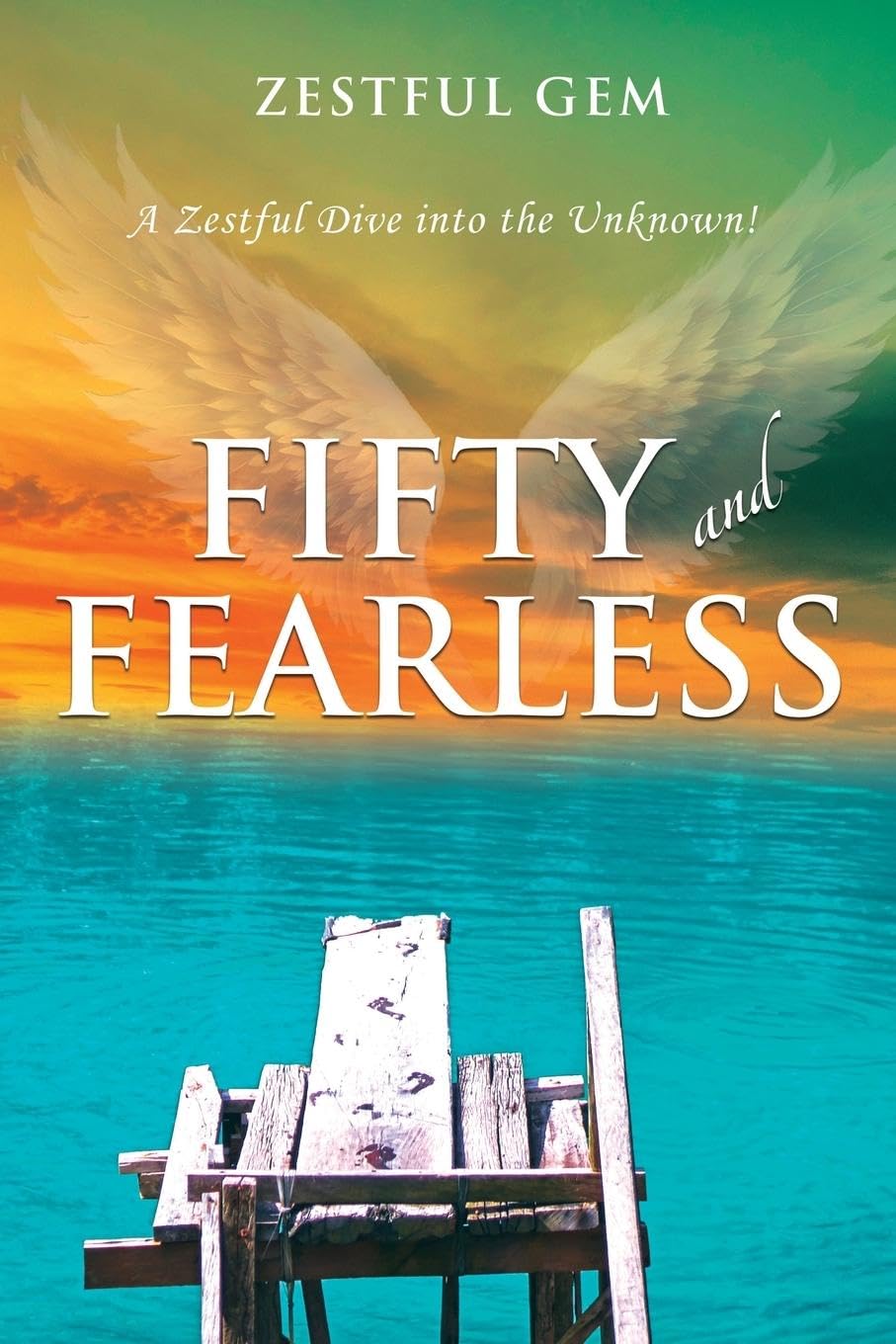 Fifty and Fearless Books