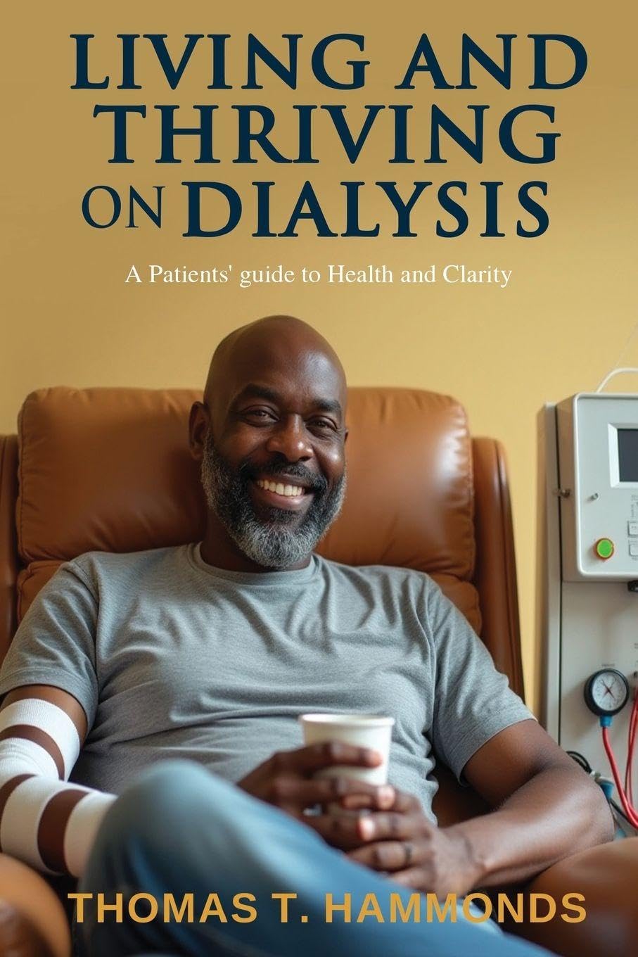 Product Image: Living and Thriving on Dialysis
