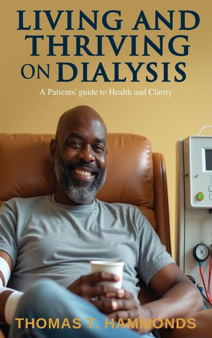 Product Image: Living and Thriving on Dialysis