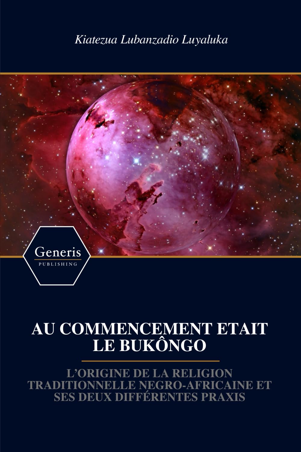 AU COMMENCEMENT ETAIT LE BUKÔNGO book