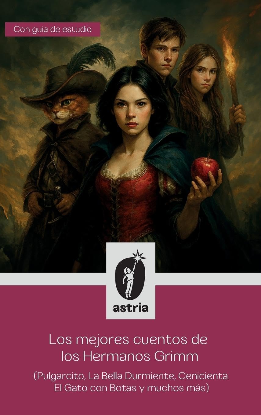 Los mejores cuentos de los Hermanos Grimm (Pulgarcito, La Bella Durmiente, Cenicienta, El Gato con Botas y muchos más) Classics