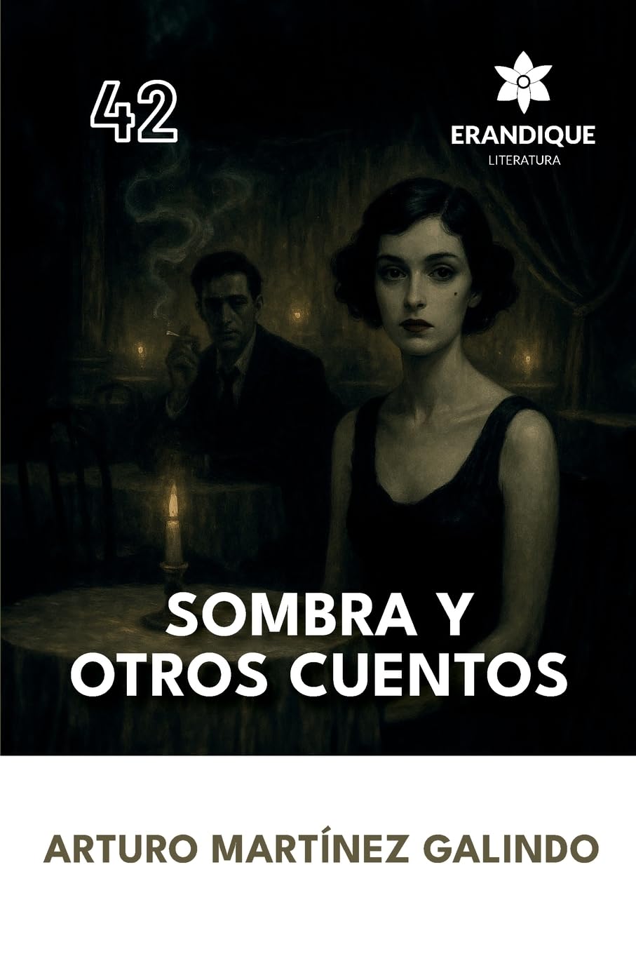 Sombra y otros cuentos Historical Fiction