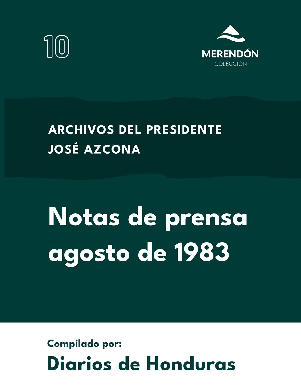 Notas de prensa agosto de 1983 Politics & History