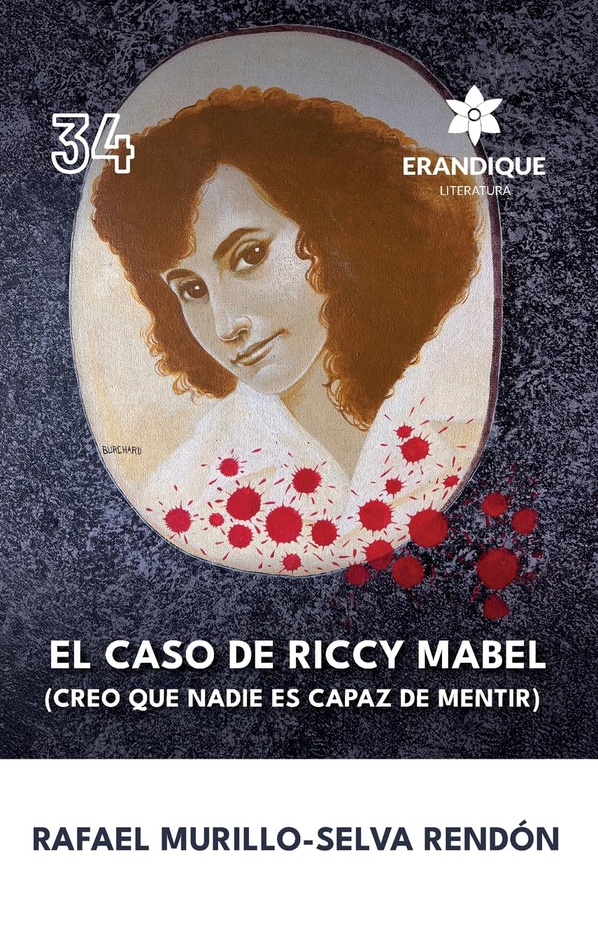 El caso de Riccy Mabel (Creo que nadie es capaz de mentir) Contemporary literature