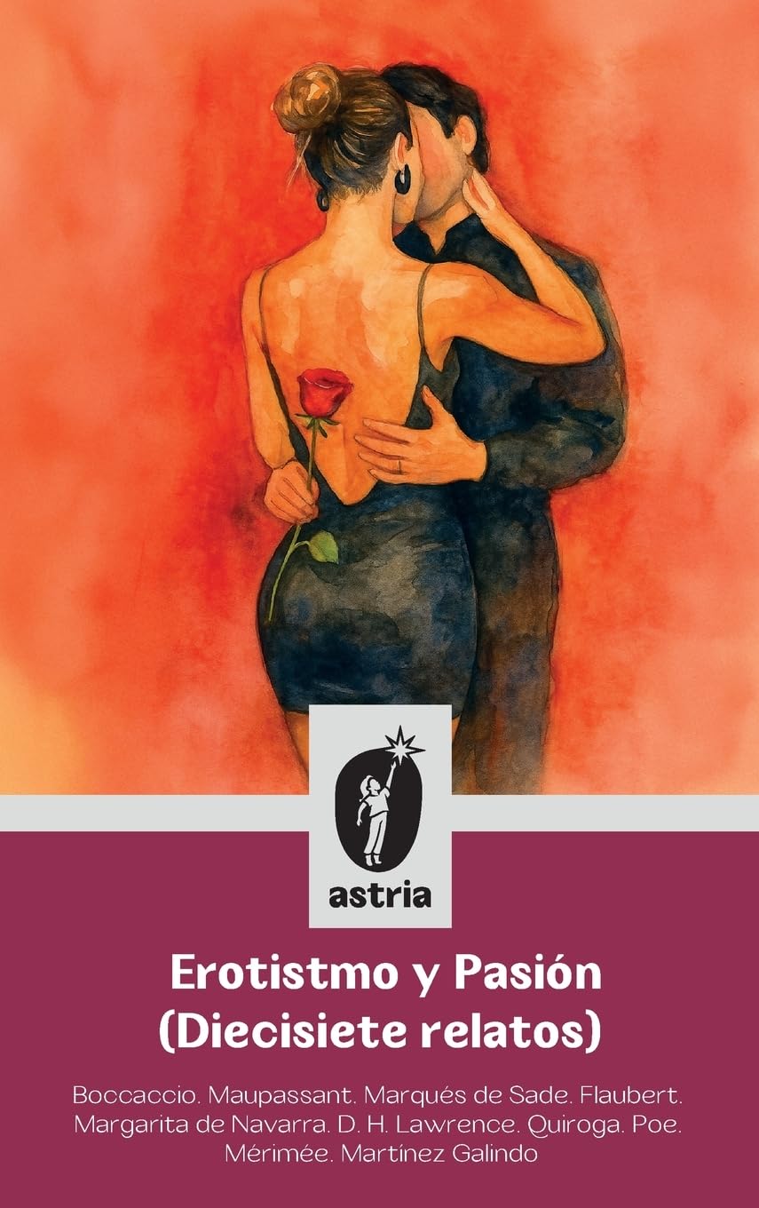 Erotismo y Pasión (Diecisiete relatos) Contemporary literature