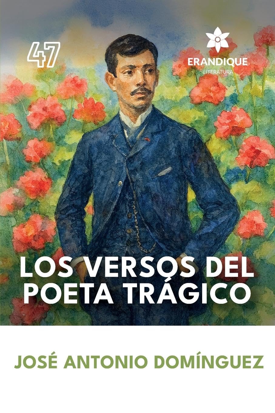 Los versos del poeta trágico Contemporary literature