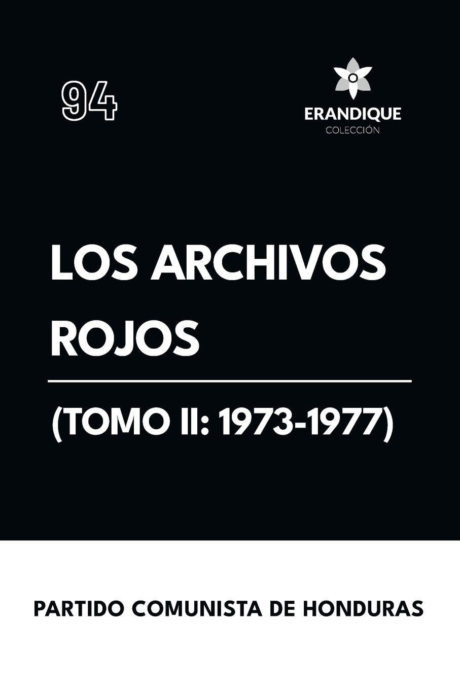 Los archivos rojos (Tomo II Politics & History