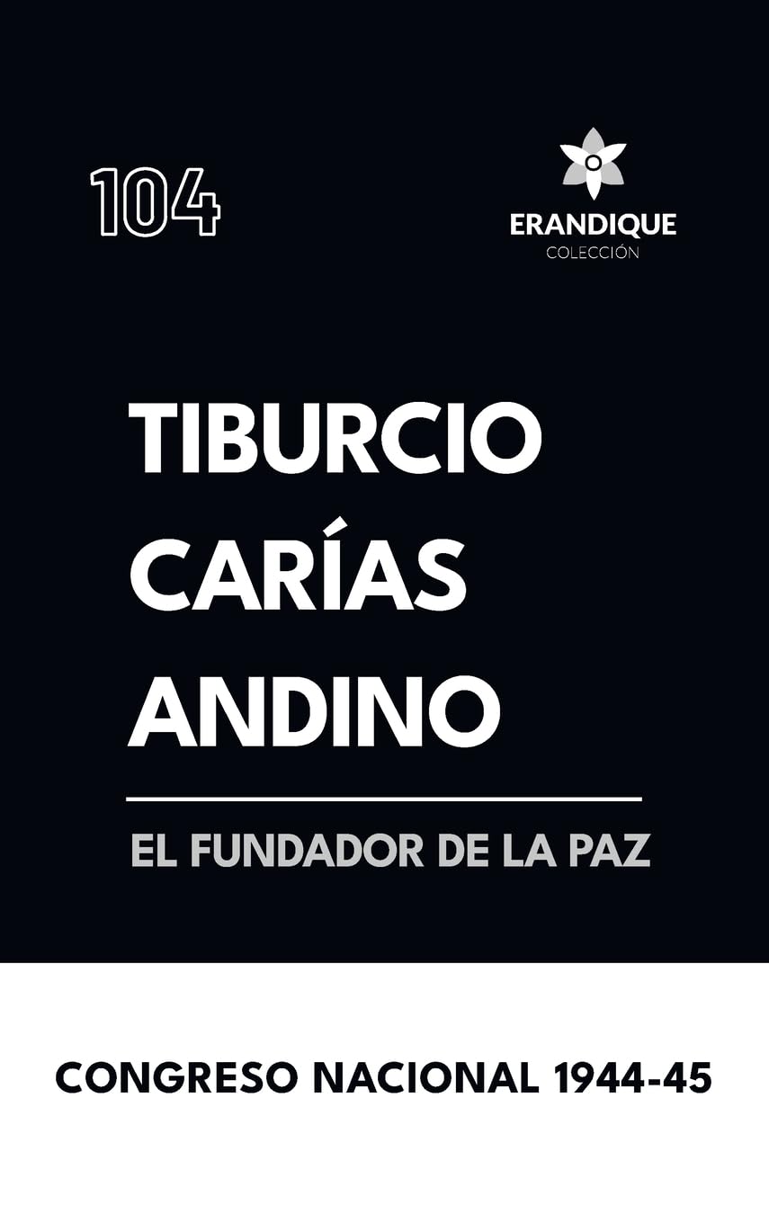 Tiburcio Carías Andino, el fundador de la paz Politics & History