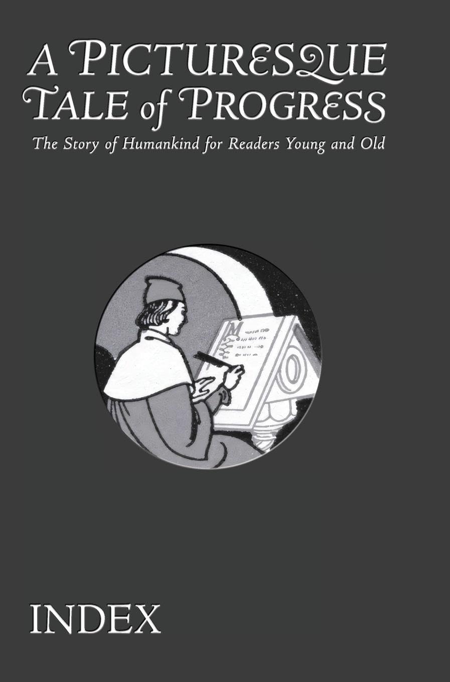 A Picturesque Tale of Progress Reference Books