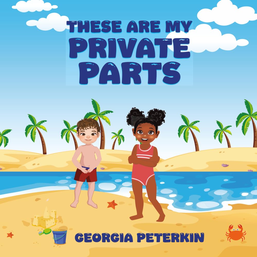 These Are My Private Parts Parents & Children