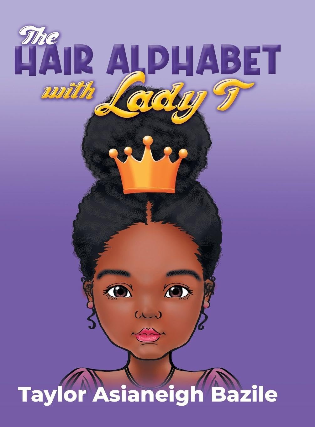 The Hair Alphabet with Lady T Non-fiction