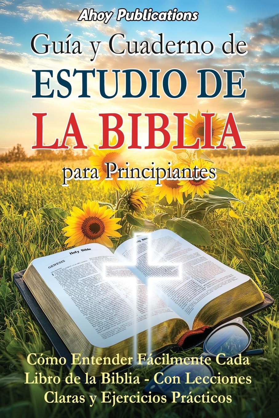 Guía y cuaderno de estudio de la Biblia para principiantes Religion & Esotericism