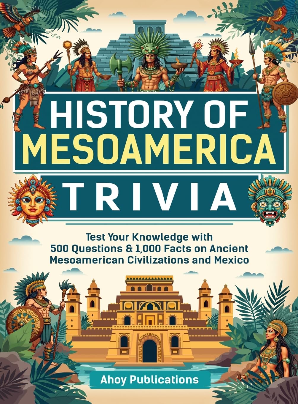 History of Mesoamerica Trivia Social Sciences