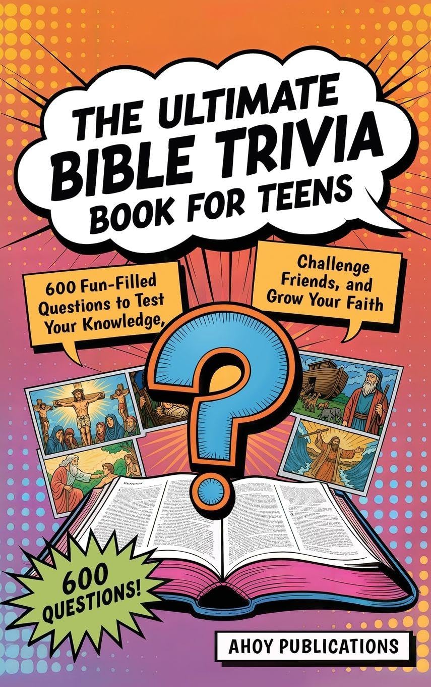 The Ultimate Bible Trivia Book for Teens Religion & Esotericism