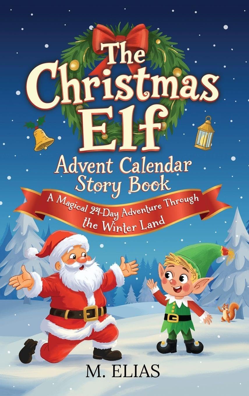 The Christmas Elf Advent Calendar Story Book Non-fiction
