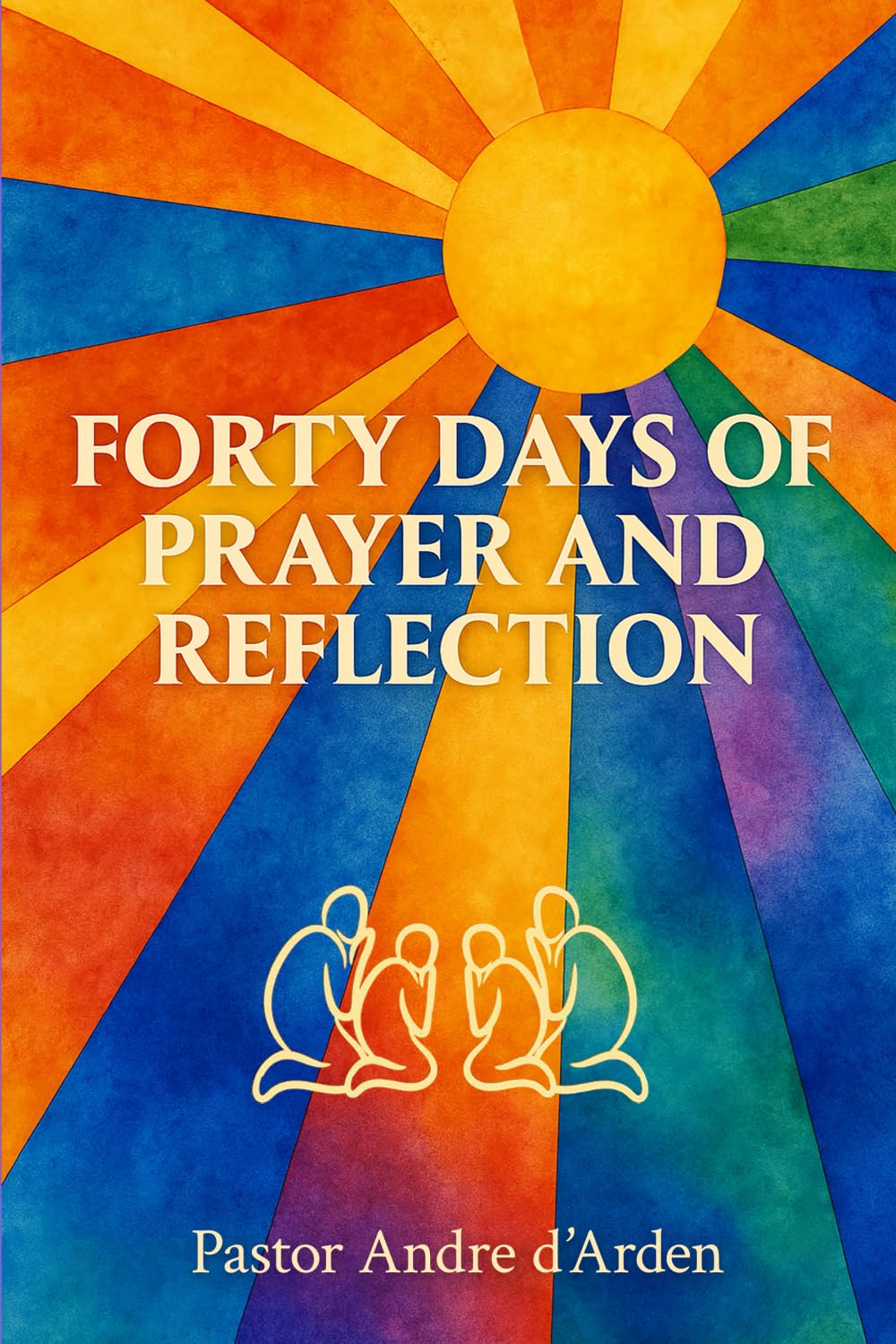 Forty Days of Prayer and Reflection Self-help
