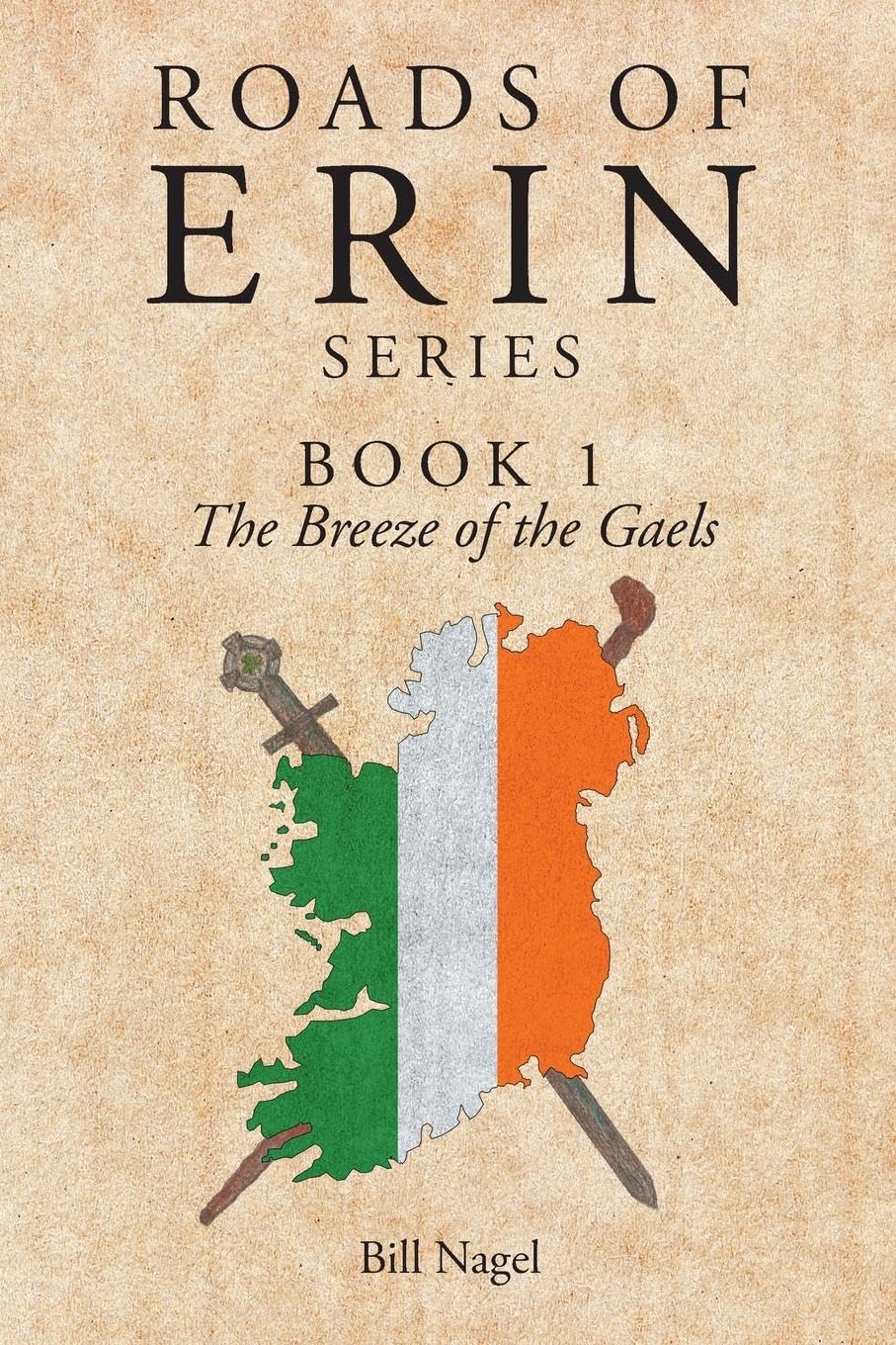 The Breeze of the Gaels Historical Fiction
