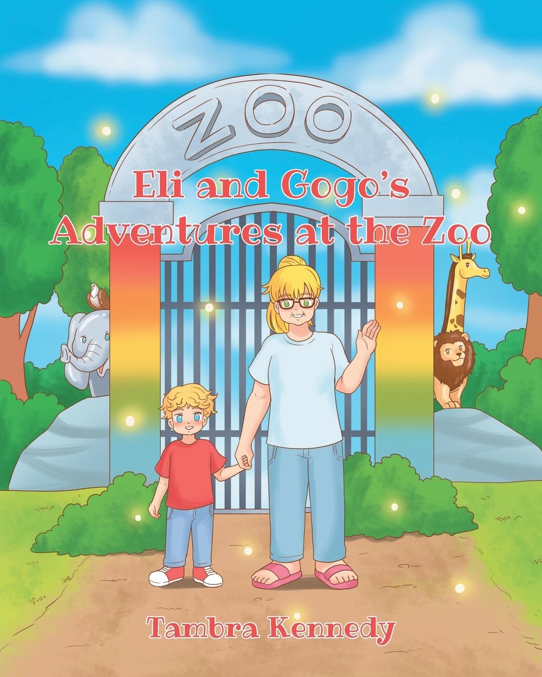 Eli and Gogo's Adventures at the Zoo Non-fiction