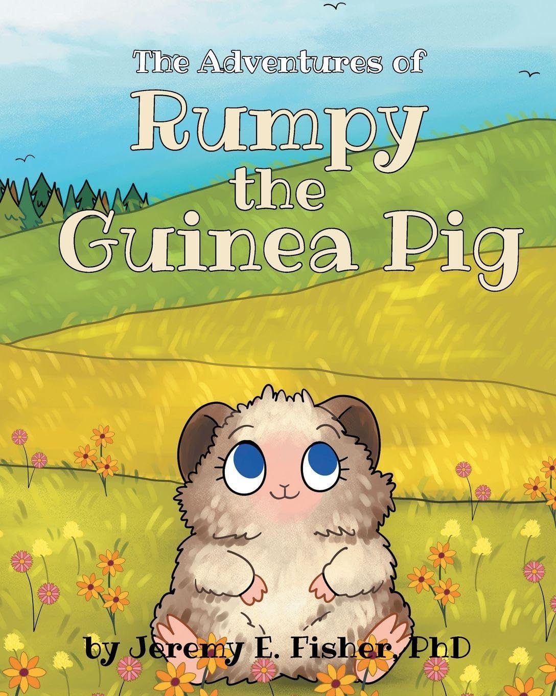 The Adventures of Rumpy the Guinea Pig Novels & Short Stories