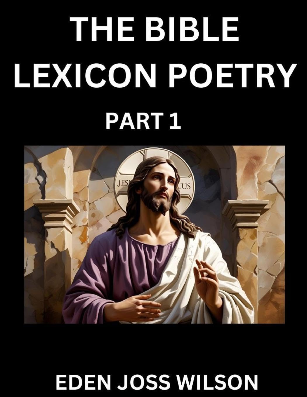 Bible Lexicon Poetry (Part 1) Poetry