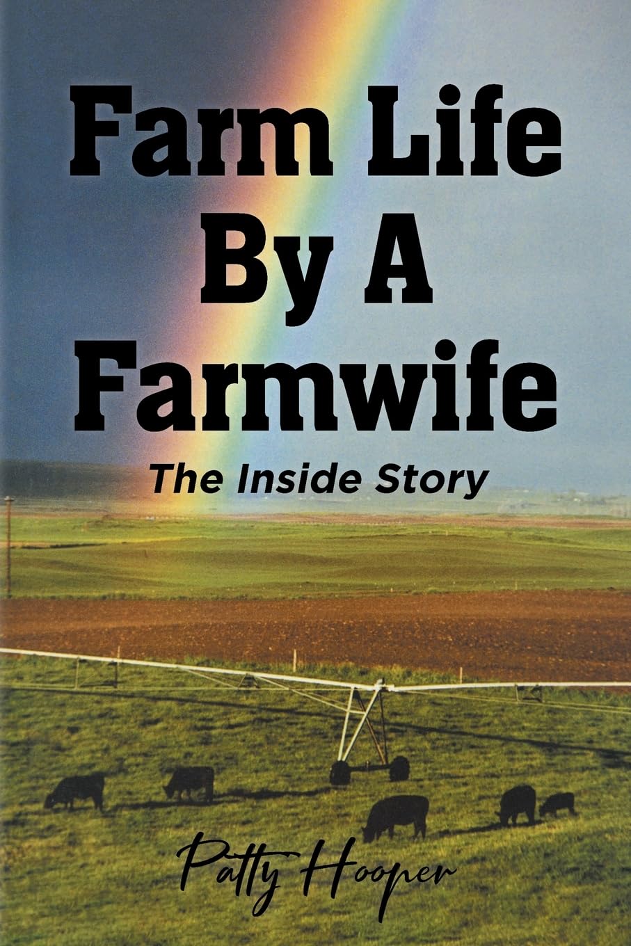 Farm Life By A Farmwife Memories