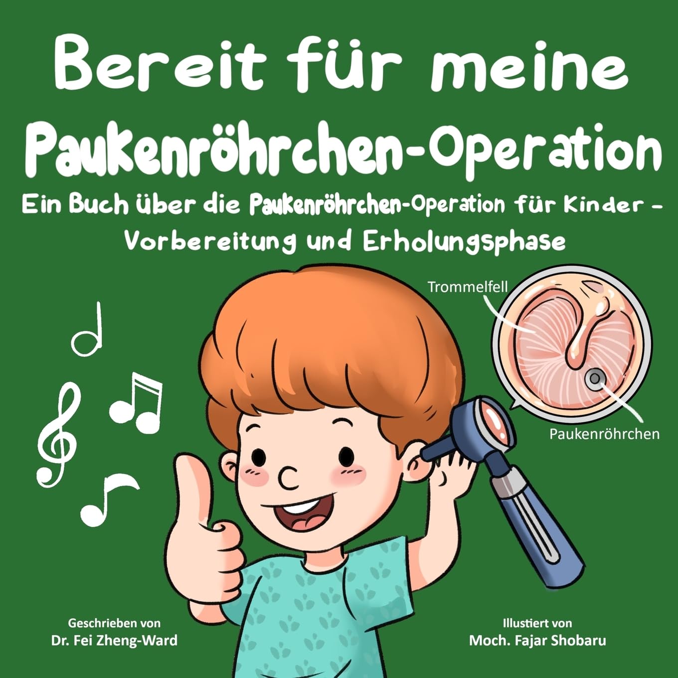 Bereit für meine Paukenröhrchen-Operation: Ein Buch über die Paukenröhrchen-Operation für Kinder - Vorbereitung und Erholungsphase book