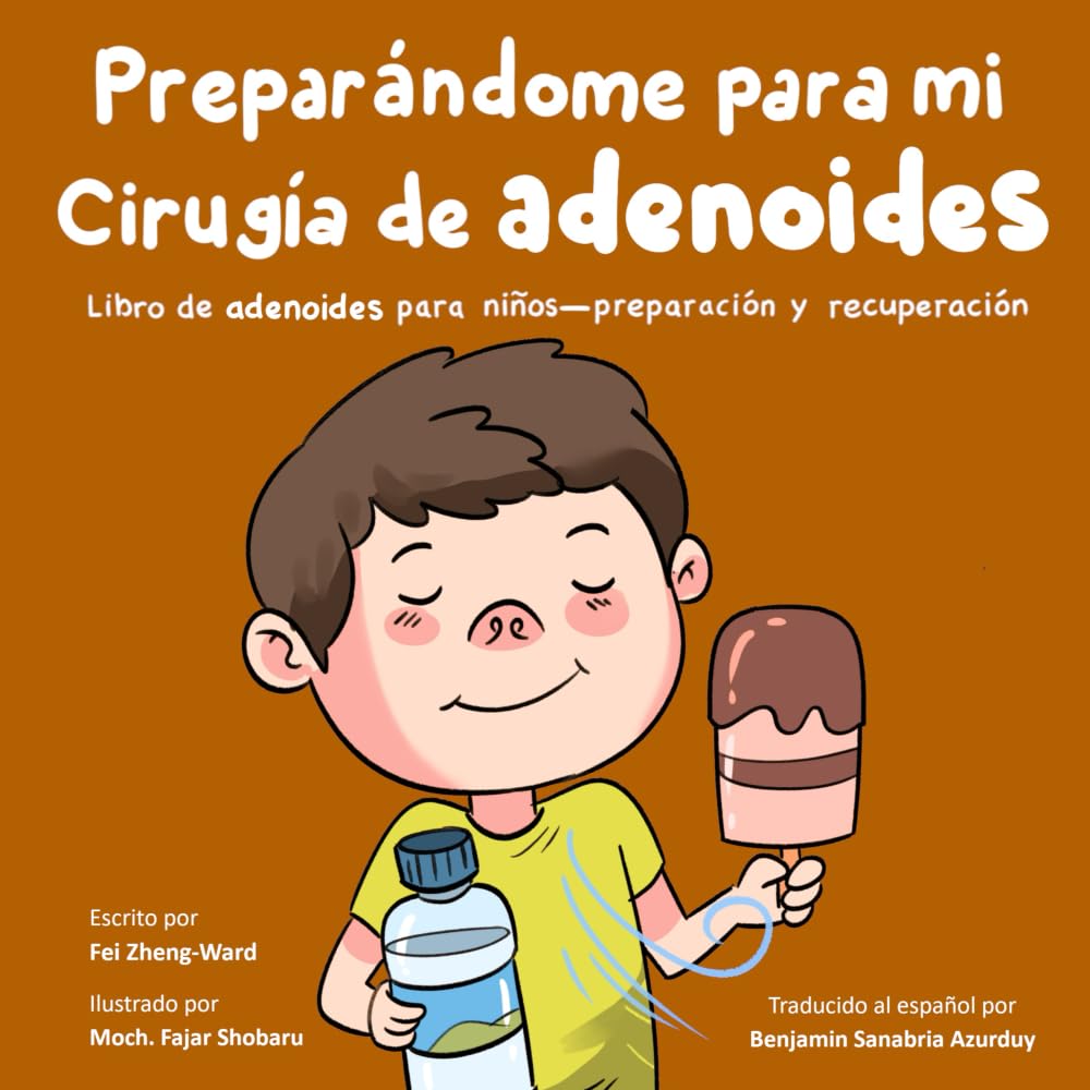 Preparándome para mi cirugía de adenoides Non-fiction
