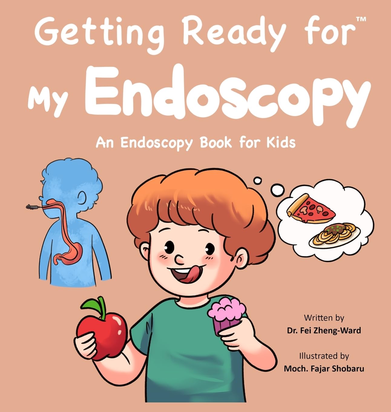 Getting Ready for My Endoscopy: An Endoscopy Book for Kids Non-fiction