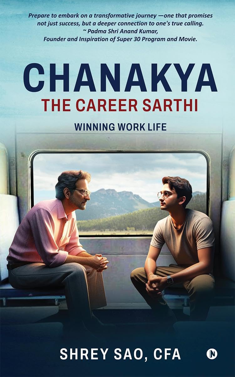 Chanakya: The Career Sarthi Business, Finance & Career