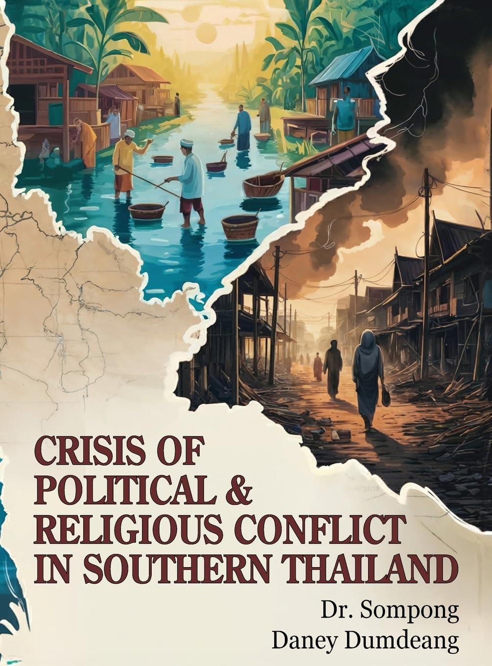 Crisis of Political and Religious Conflict in Southern Thailand Books