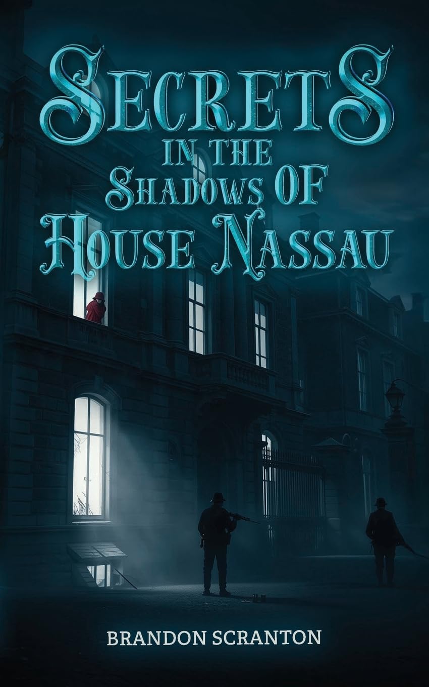 Secrets in the Shadows of House Nassau Historical Fiction