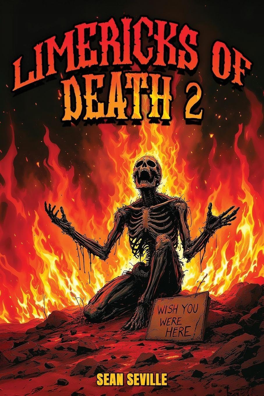 Limericks of Death 2 Humour & Satire