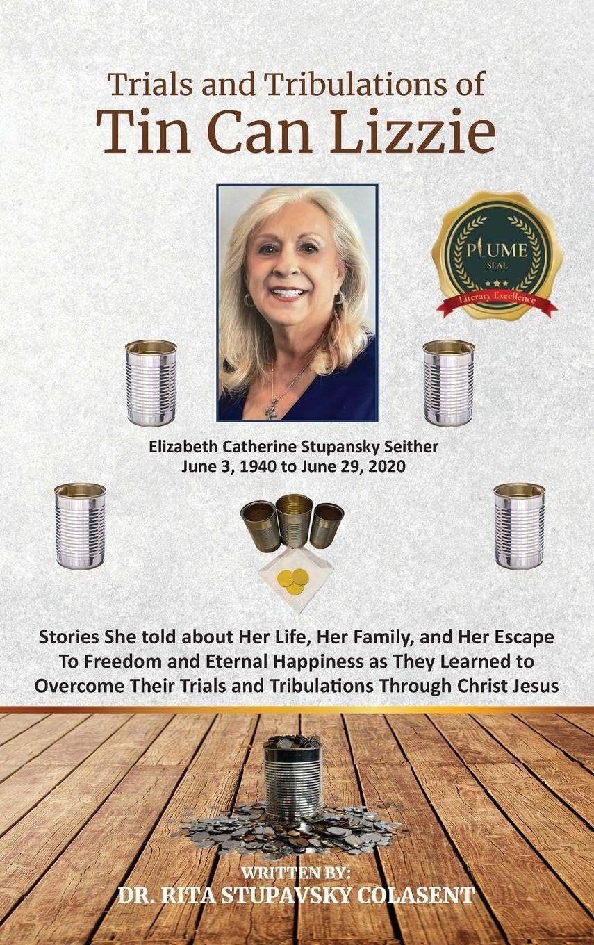 The Trials and Tribulations of Tin Can Lizzie Memories