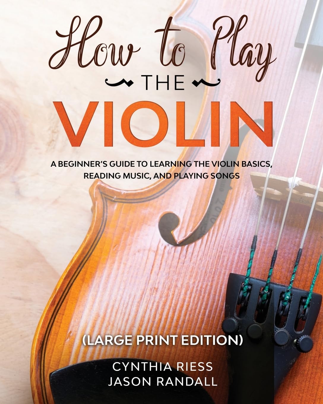 How to Play the Violin (Large Print Edition) Sheet Music
