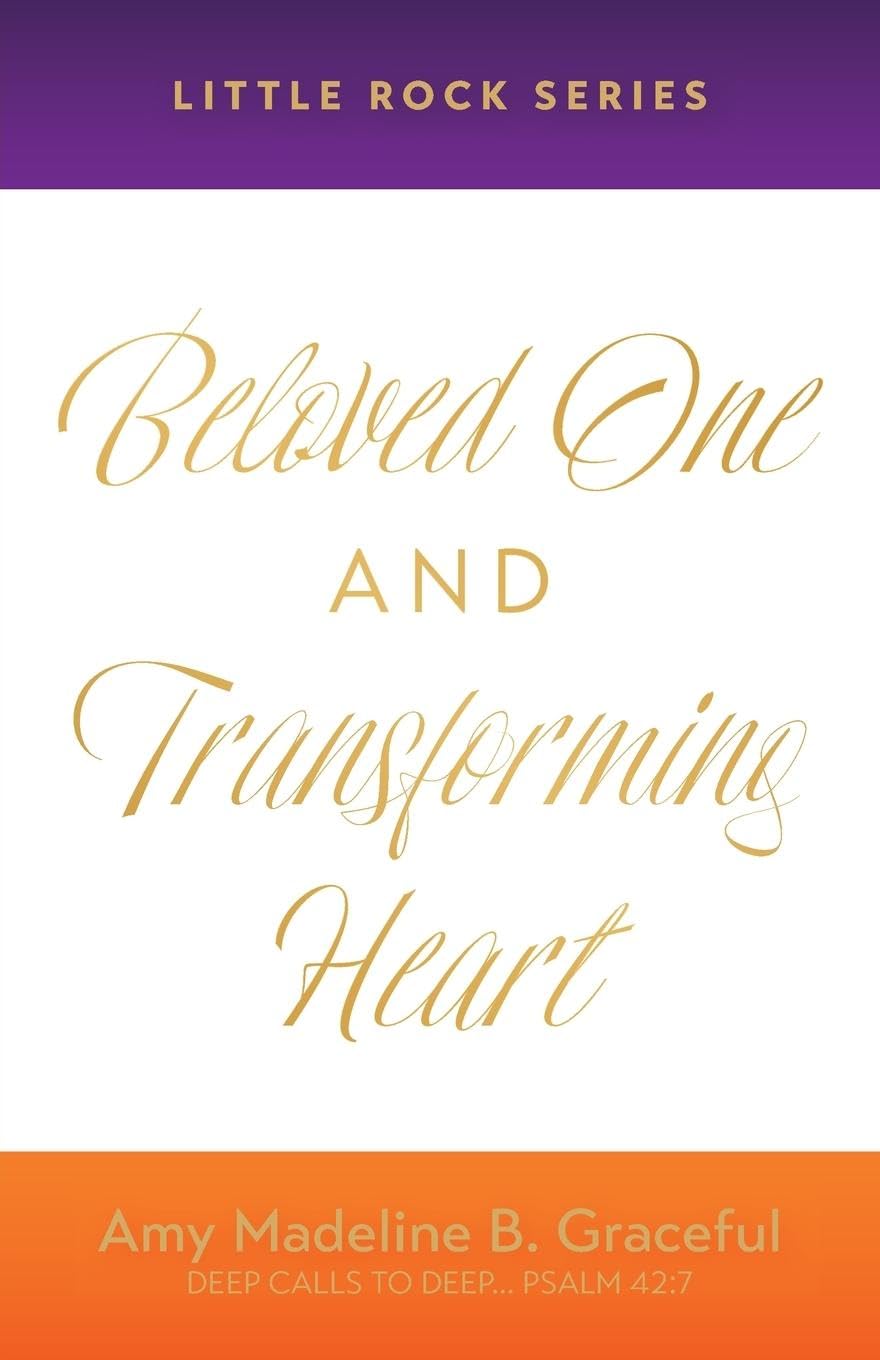 Beloved One and Transforming Heart Religion & Esotericism