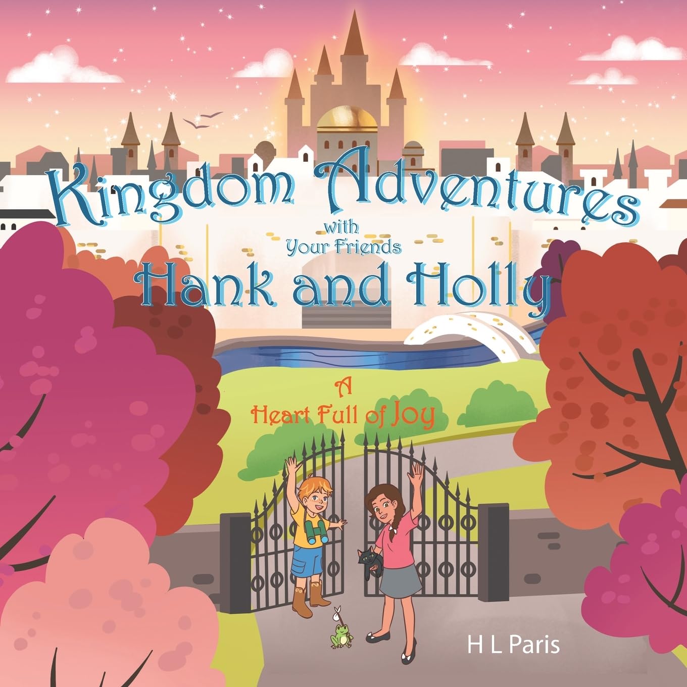 Kingdom Adventures with Your Friends Hank and Holly Fantasy & Sci-Fi