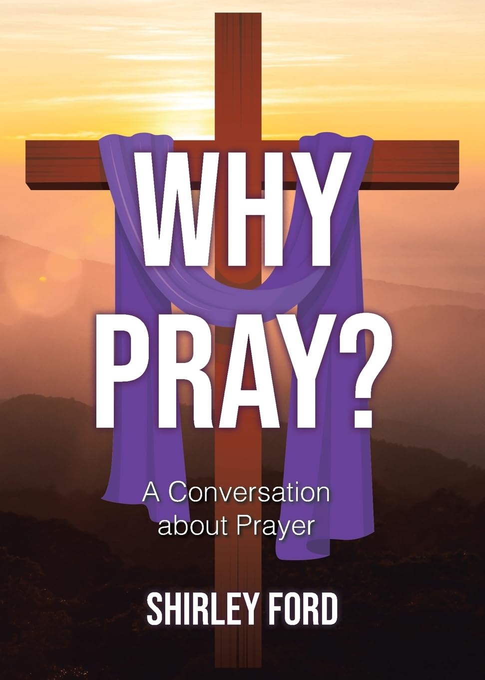 Why Pray? Religion & Esotericism