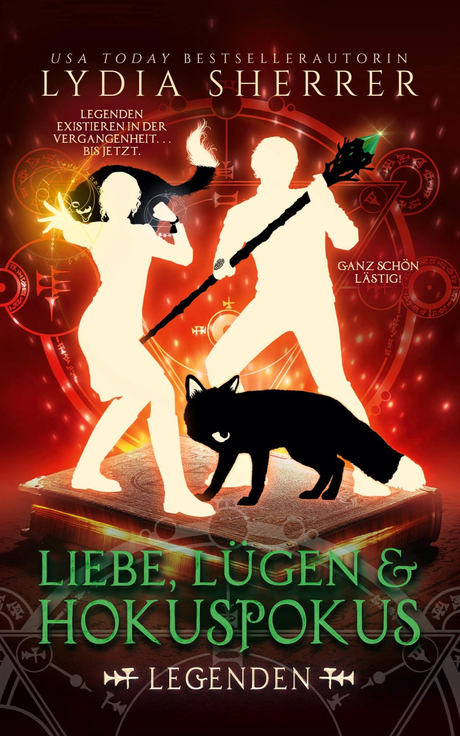 Liebe, Lügen & Hokuspokus - Legenden Historical Fiction