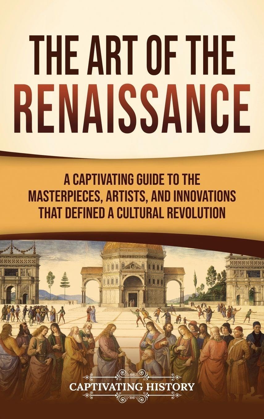 The Art of the Renaissance Politics & History