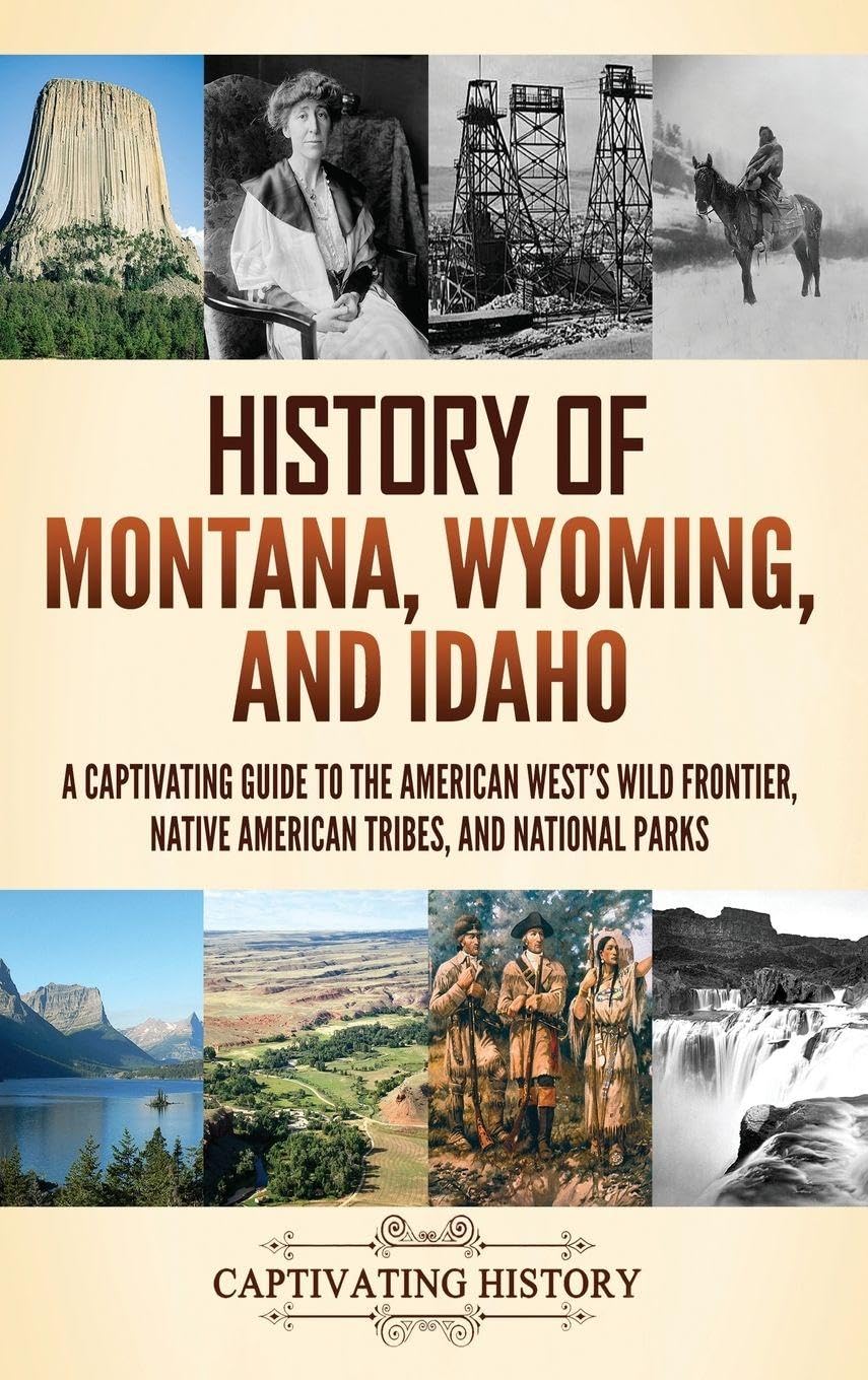 History of Montana, Wyoming, and Idaho Books