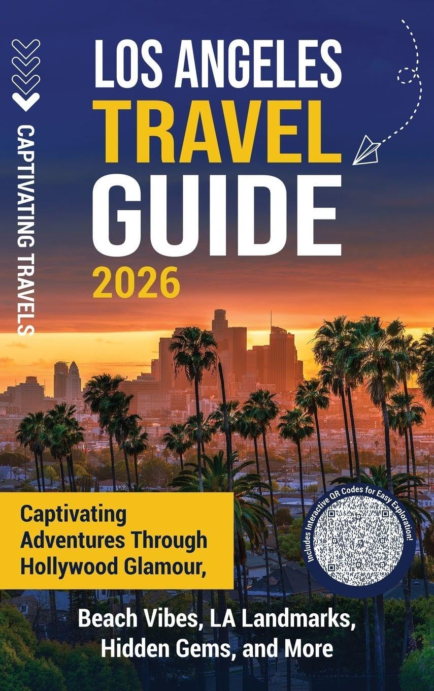 Los Angeles Travel Guide Leisure, Home & Garden